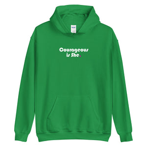 Courageous is She - Unisex Hoodie