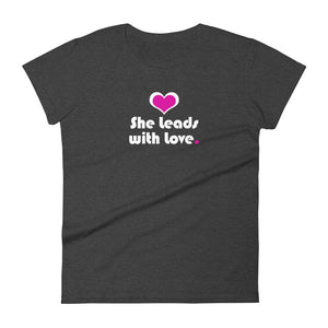 She Leads with Love