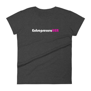 EntrepreneuHER - Women's short sleeve t-shirt