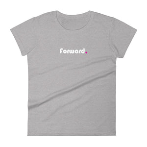 Forward - Women's short sleeve t-shirt